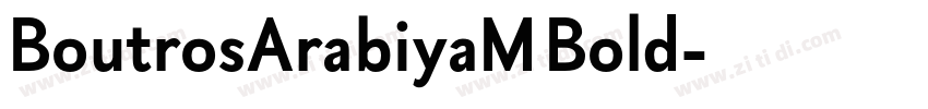 BoutrosArabiyaM Bold字体转换